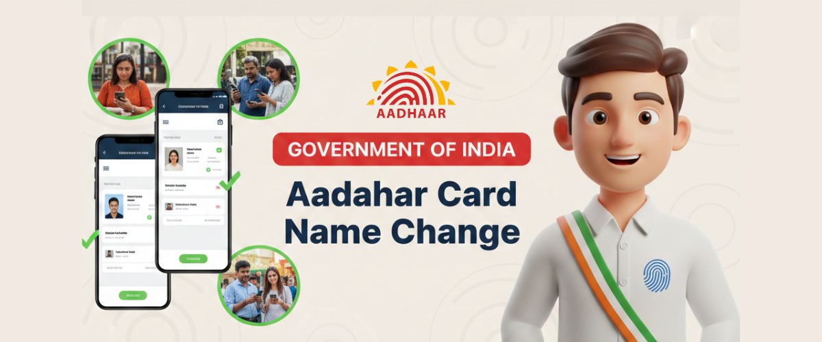 Aadhar Card Name Change: Online/Offline Complete Guide