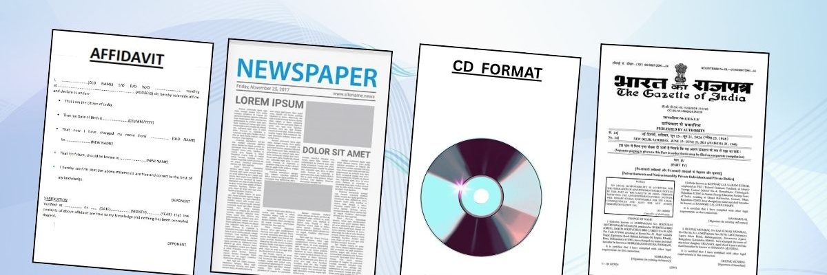 Aadhar Name Change Document Requiremen Four different document formats are shown side-by-side on a light blue background. From left to right, they are an "AFFIDAVIT," a "NEWSPAPER" with a change of name notice, a "CD FORMAT," and an official "THE GAZETTE OF INDIA" document.